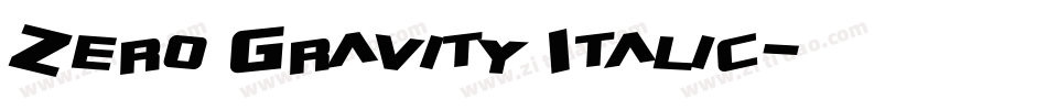 Zero Gravity Italic字体转换